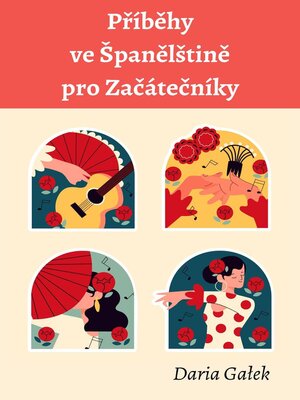 cover image of Příběhy ve Španělštině pro Začátečníky